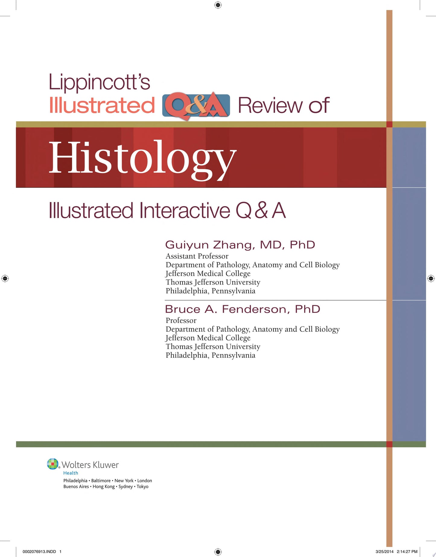 Lippincott’s Illustrated Q&A Review of Histology