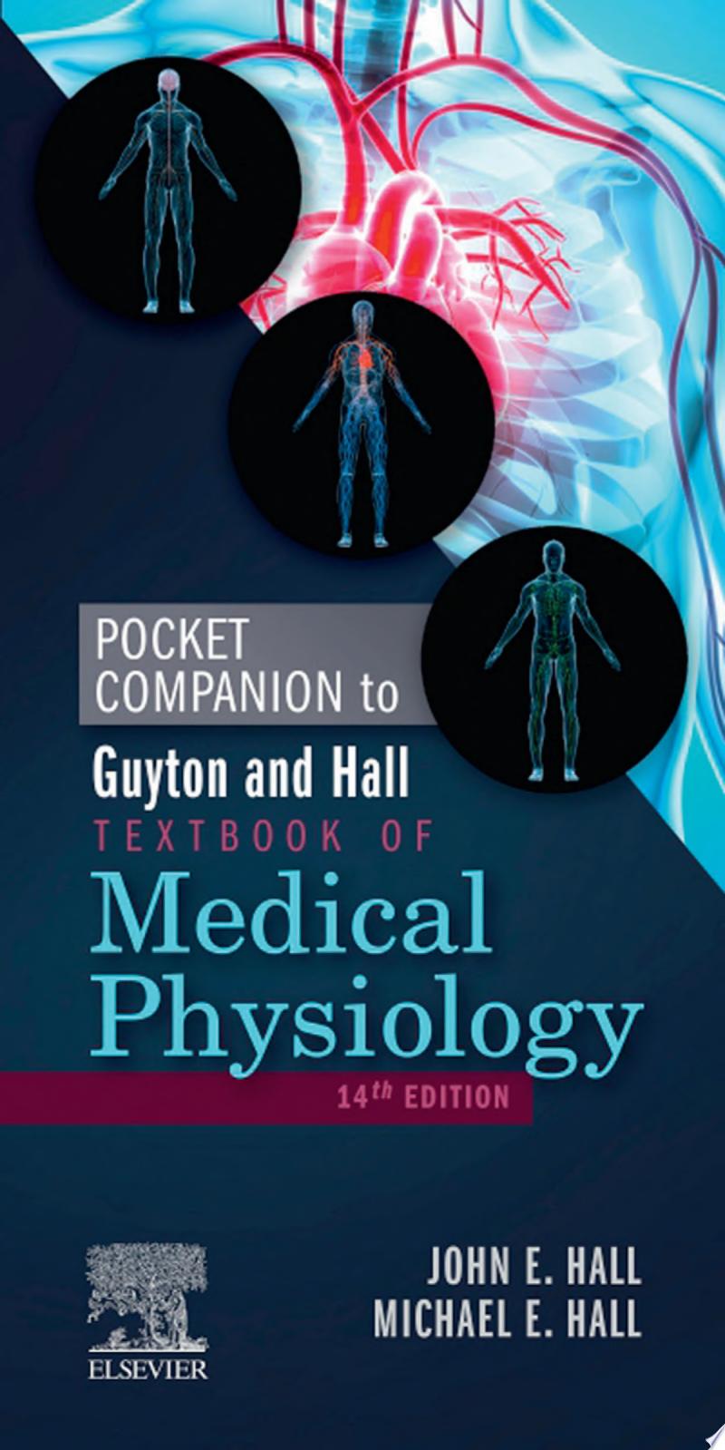 Pocket Companion to Guyton and Hall Textbook of Medical Physiology, 14th Edition