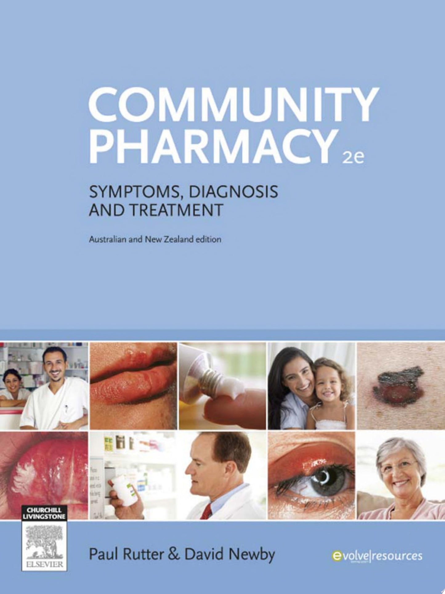 Community Pharmacy: Symptoms, Diagnosis and Treatment, 2e