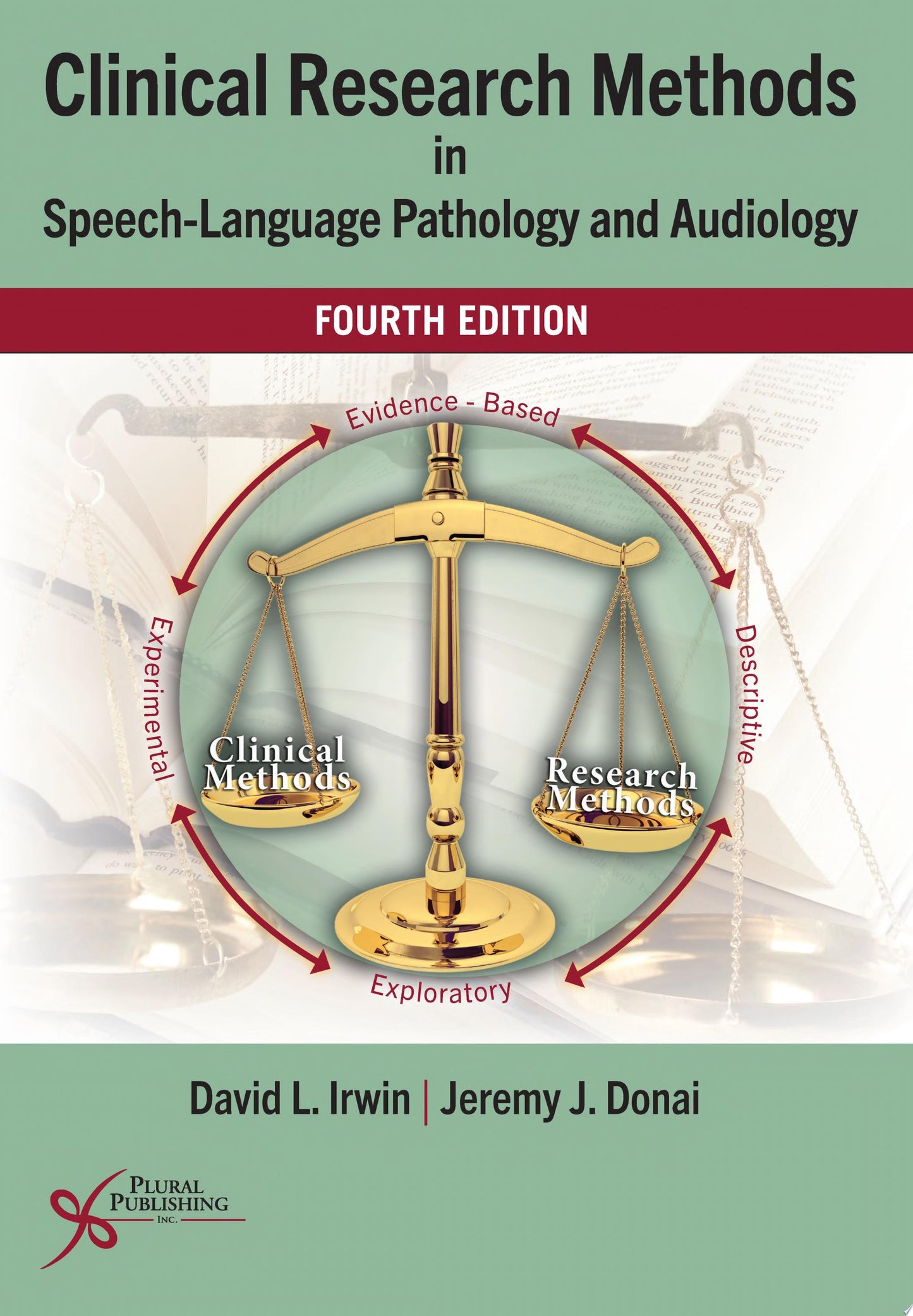 Clinical Research Methods in Speech-Language Pathology and Audiology, 4th Edition