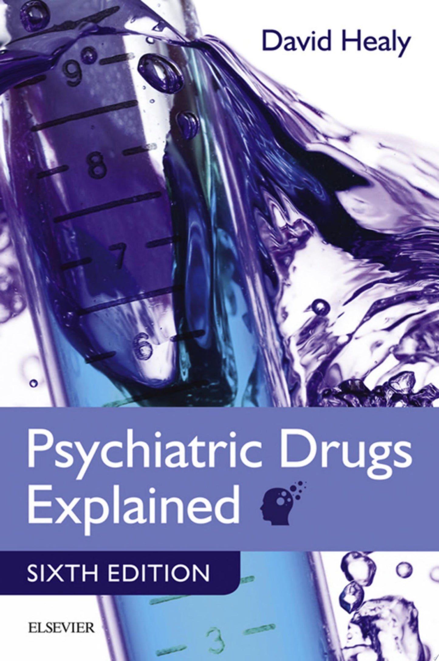 Psychiatric Drugs Explained, 6th Edition