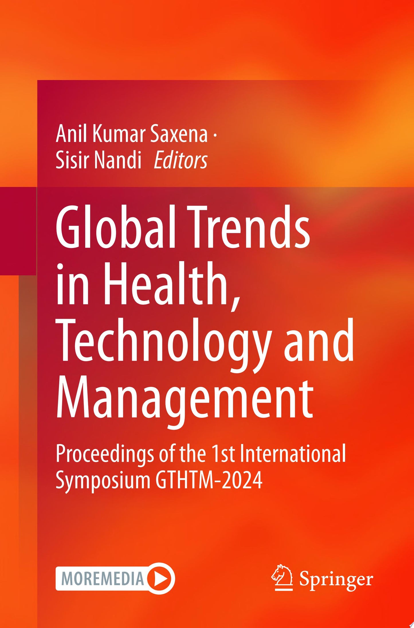 Global Trends in Health, Technology and Management: Proceedings of the 1st International Symposium GTHTM-2024