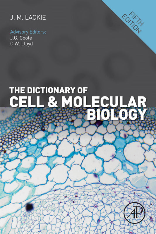 The Dictionary of Cell & Molecular Biology, 5th Edition
