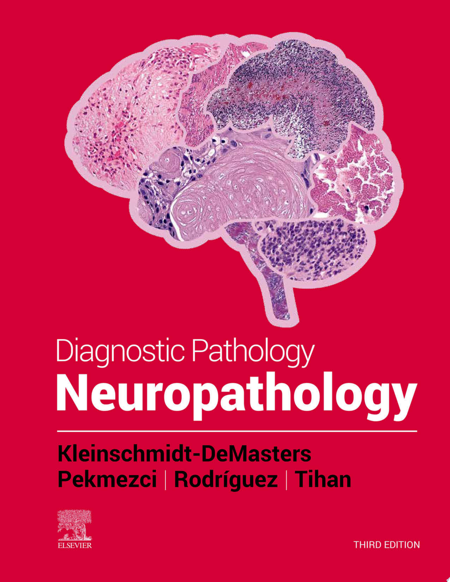 Diagnostic Pathology: Neuropathology, 3rd edition
