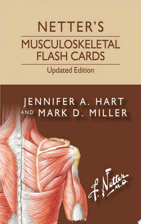 Netter’s Musculoskeletal Flash Cards