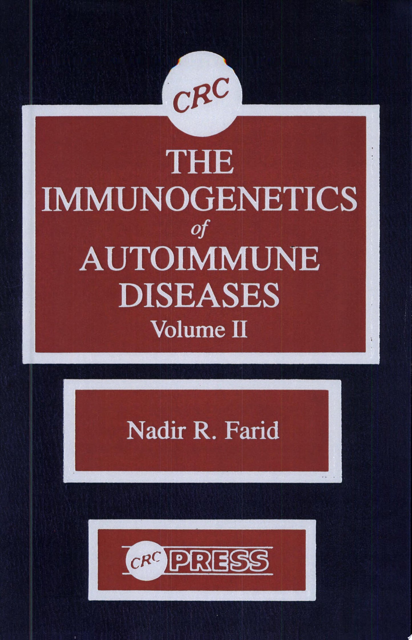 The Immunogenetics of Autoimmune Diseases, Volume II