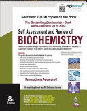 Self Assessment and Review of Biochemistry, 8th Edition