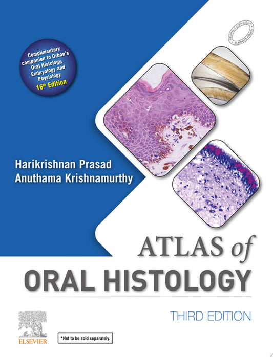 Atlas of Oral Histology, 3rd edition