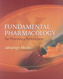 Fundamental Pharmacology for Pharmacy Technicians, 2nd Edition