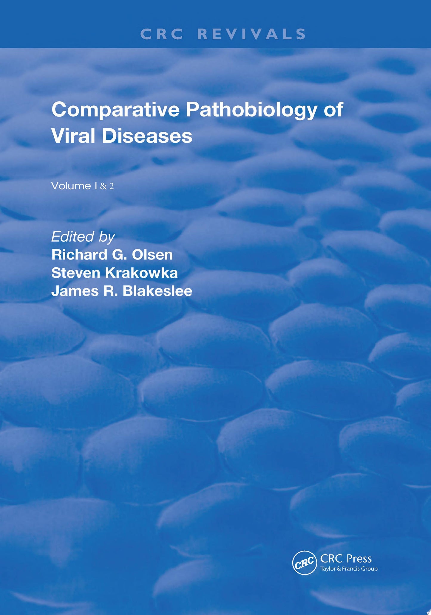 Comparitive Pathobiology of Viral Diseases: 2 Volume Set