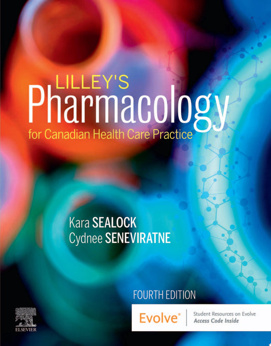 Study Guide for Pharmacology for Canadian Health Care Practice, 4th Edition