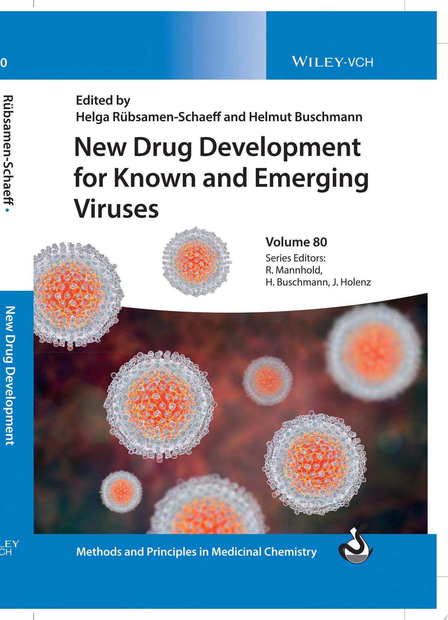 New Drug Development for Known and Emerging Viruses