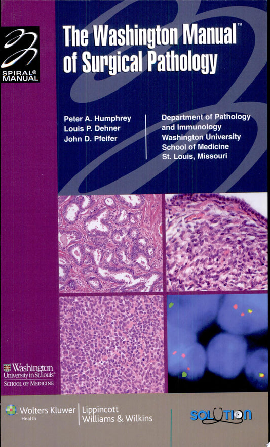 The Washington Manual of Surgical Pathology
