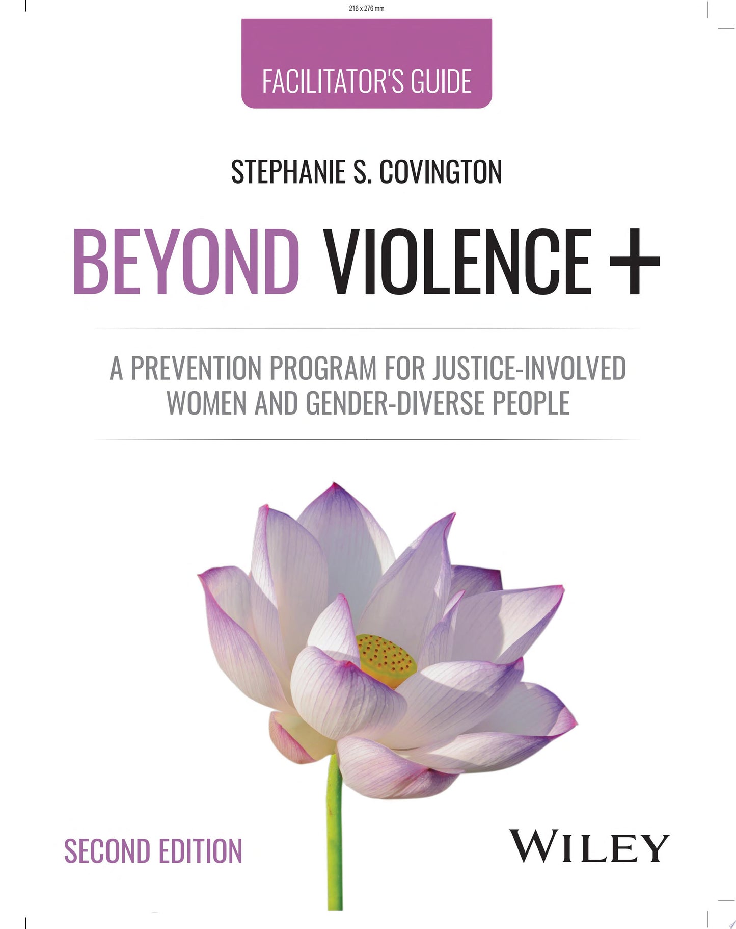 Beyond Violence+: A Prevention Program for Justice-Involved Women and Gender-Diverse People, Participant's Workbook, 2nd Edition