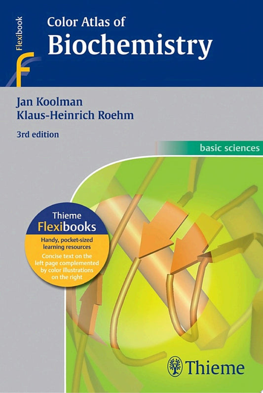 Color Atlas of Biochemistry, 3rd Edition