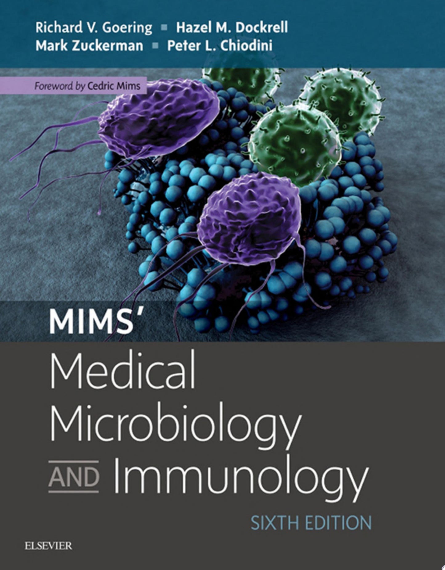 Mims’ Medical Microbiology and Immunology, 6ed