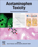 Acetaminophen Toxicity: Experimental and Clinical Advances