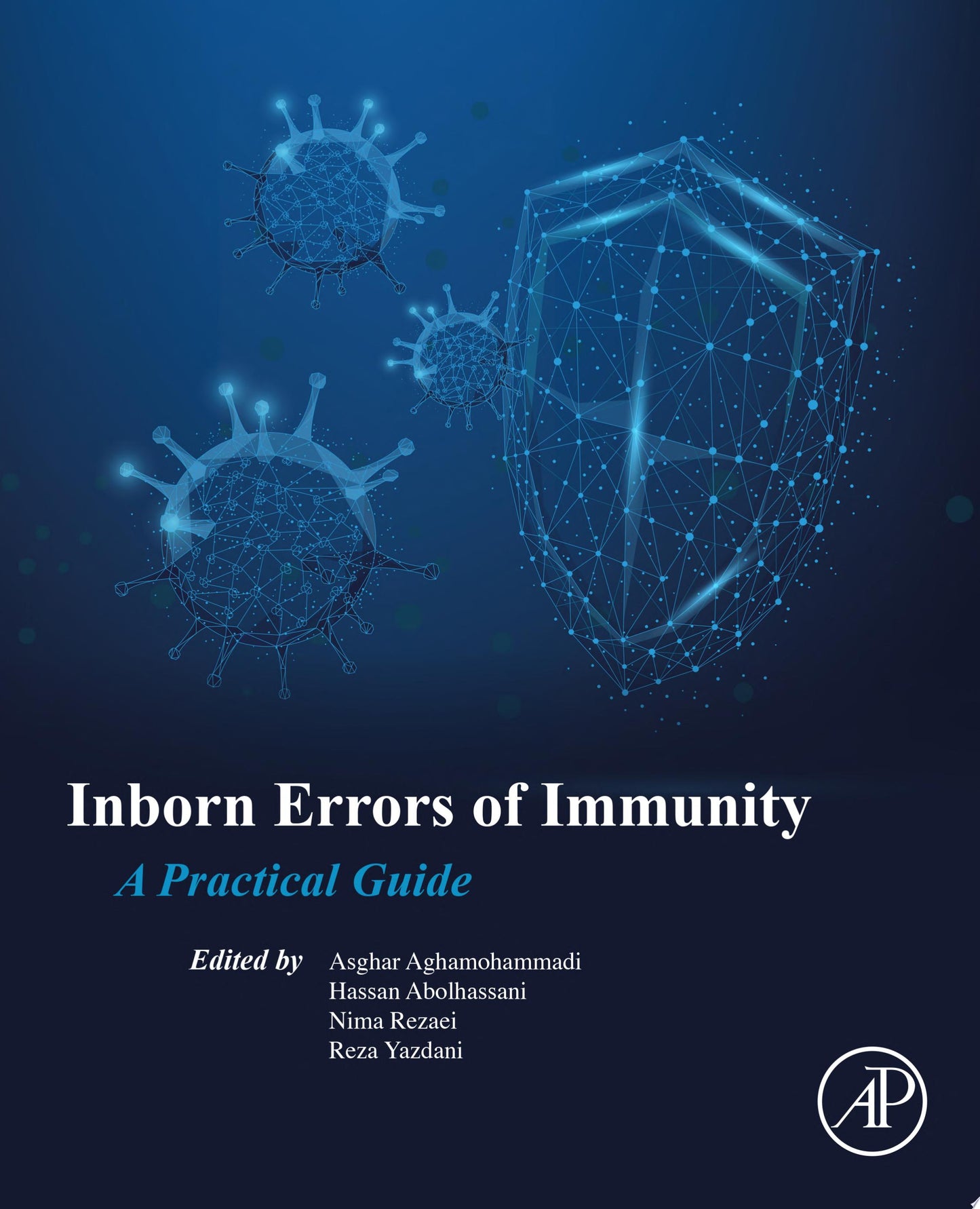 Inborn Errors of Immunity: A Practical Guide