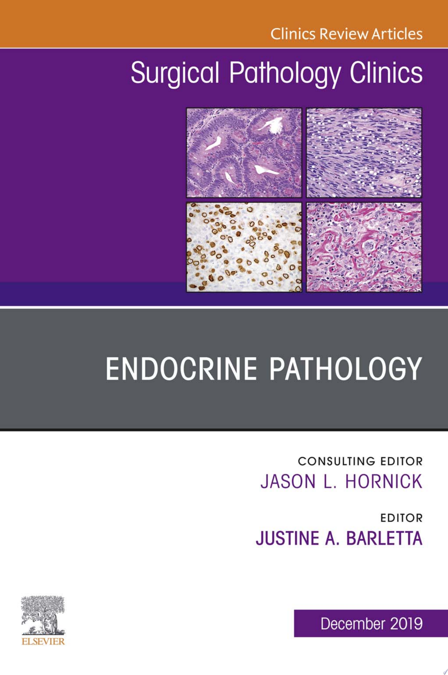 Thyroid Pathology, An Issue of Surgical Pathology Clinics