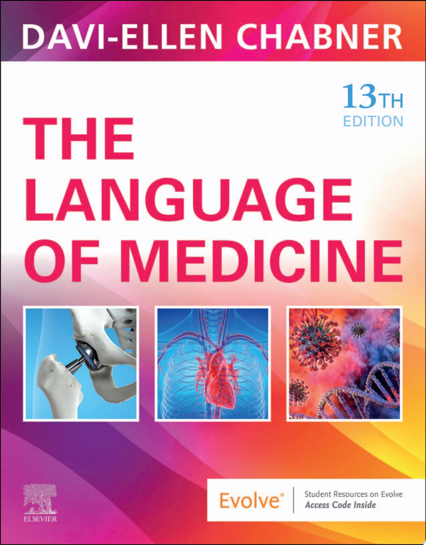 The Language of Medicine, 13th edition