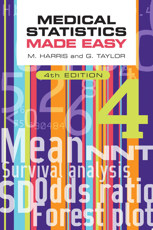 Medical Statistics Made Easy, fourth edition