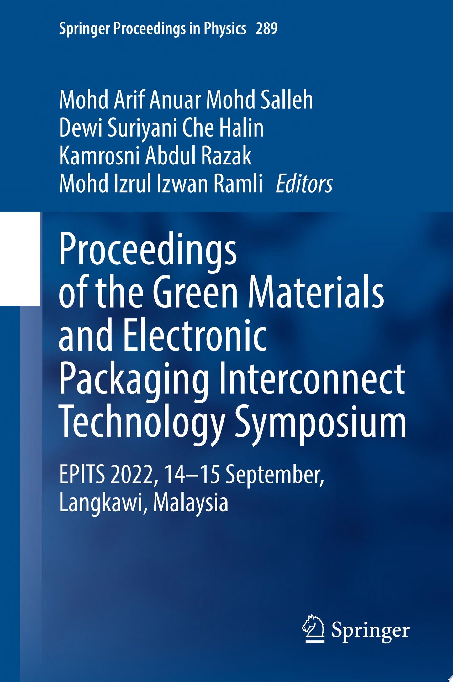 Proceedings of the Green Materials and Electronic Packaging Interconnect Technology Symposium: EPITS 2024, 26-27 August, Ho Chi Minh City, Vietnam