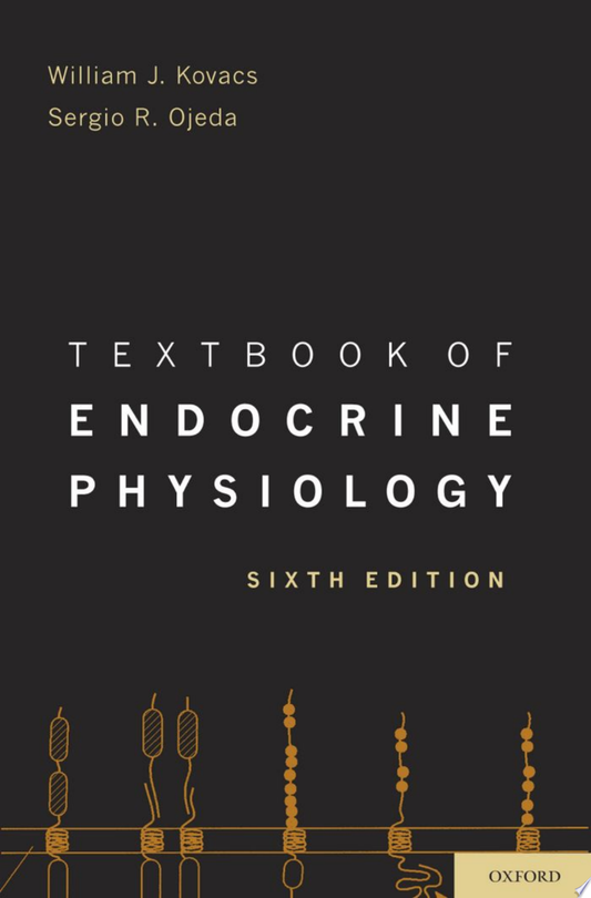 Textbook of Endocrine Physiology, 6th Edition