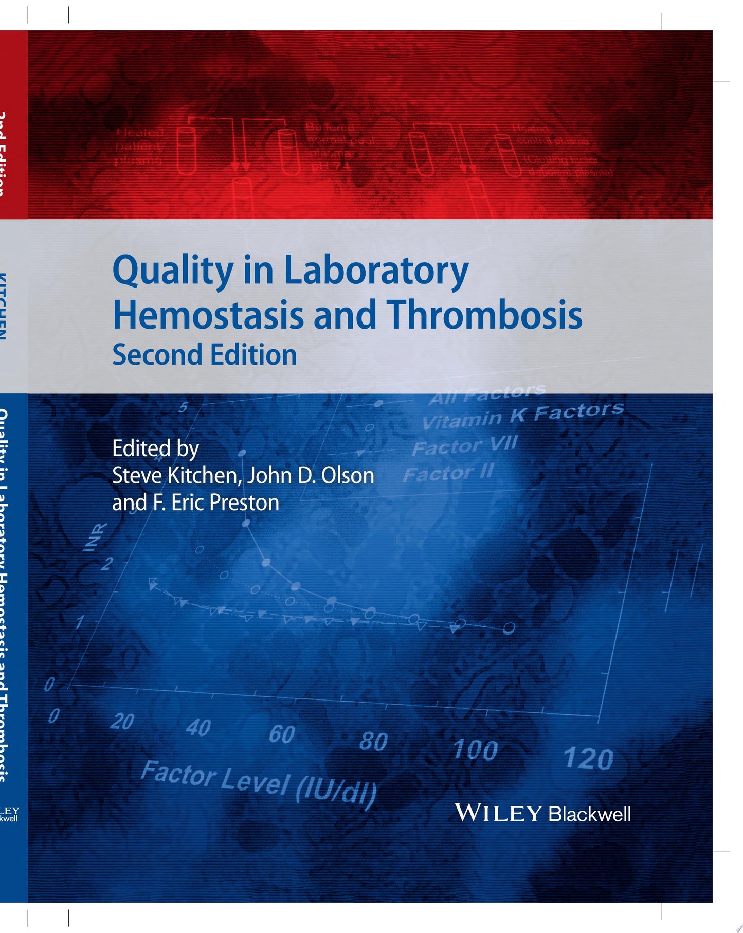 Quality in Laboratory Hemostasis and Thrombosis, 2nd Edition