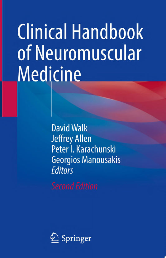 Clinical Handbook of Neuromuscular Medicine, 2nd Edition