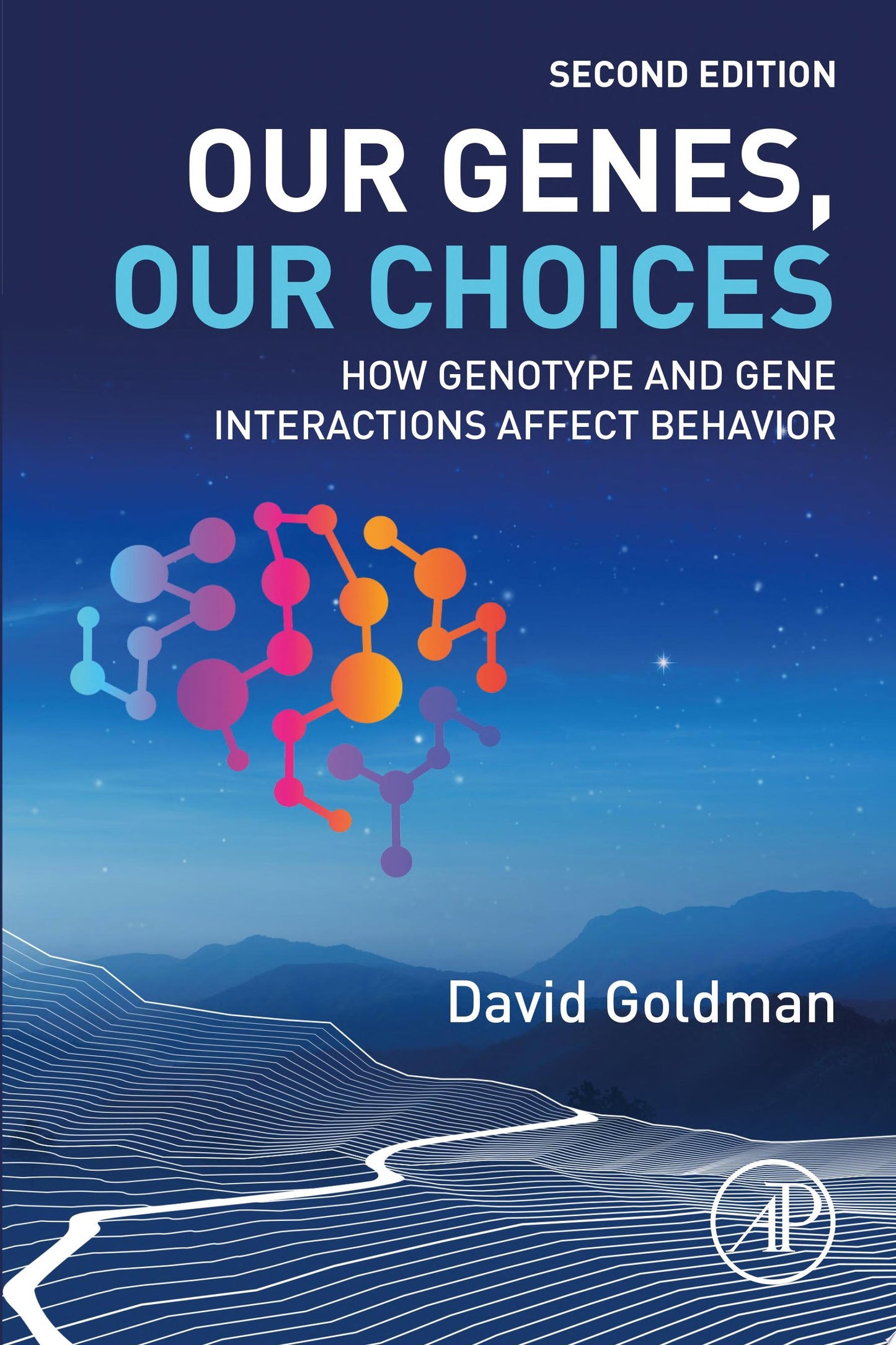 Our Genes, Our Choices, 2nd Edition
