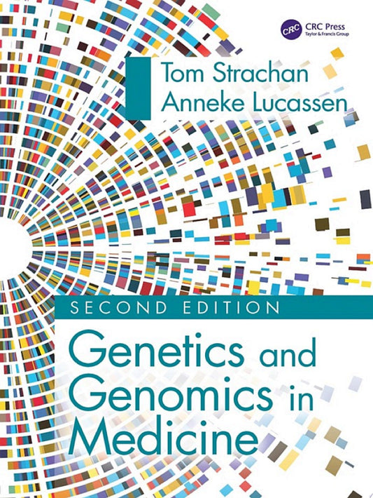 Genetics and Genomics in Medicine, 2nd Edition