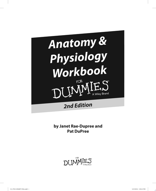 Anatomy and Physiology Workbook For Dummies, 2nd Edition