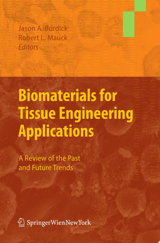 Biomaterials for Tissue Engineering