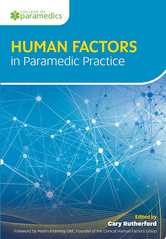 Human Factors in Paramedic Practice