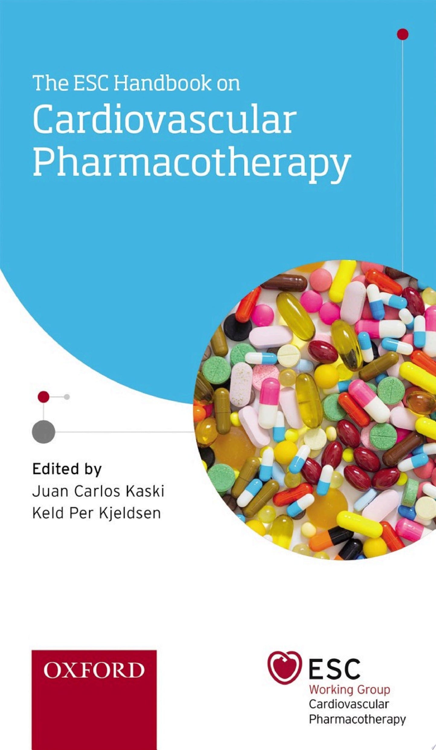 The ESC Handbook on Cardiovascular Pharmacotherapy , 2ed