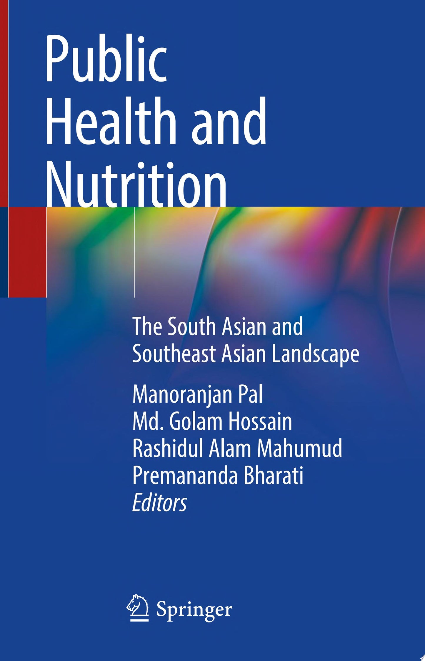 Public Health and Nutrition: The South Asian and Southeast Asian Landscape