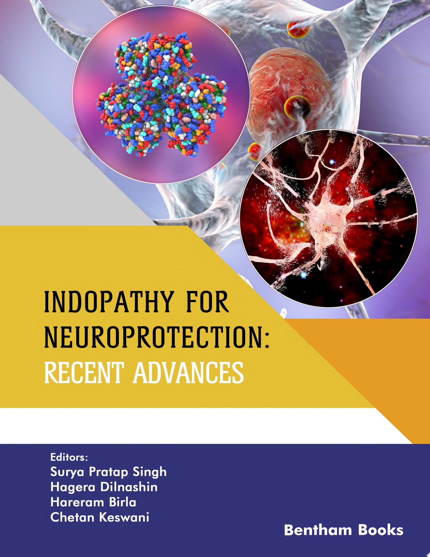 Indopathy for Neuroprotection: Recent Advances