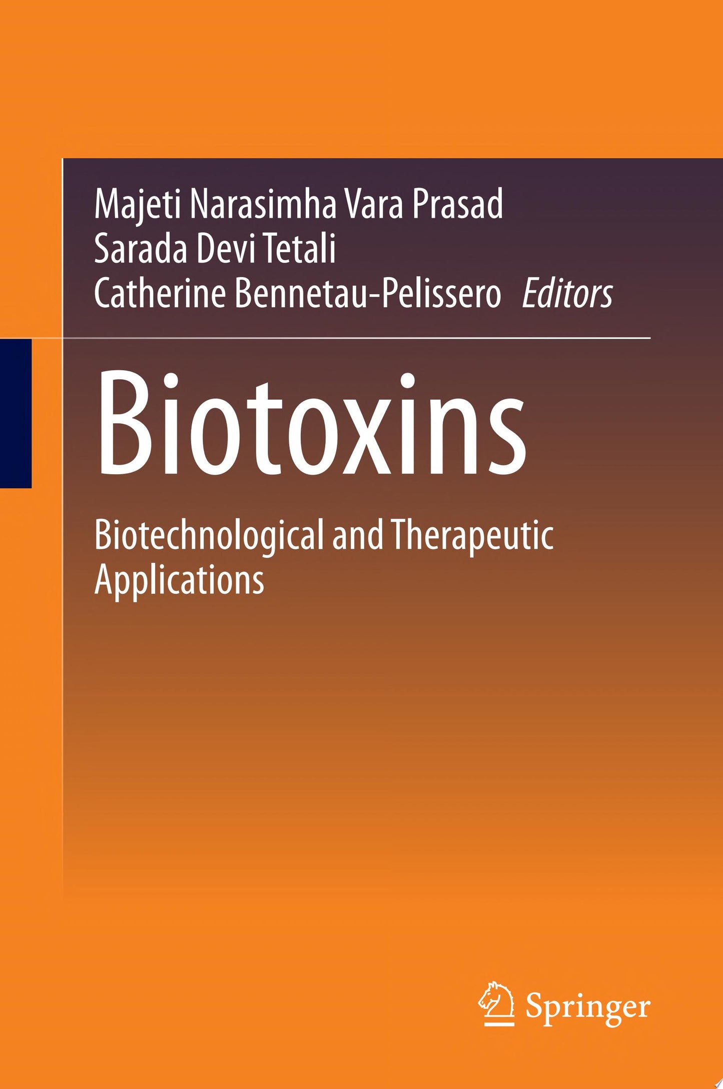 Biotoxins: Biotechnological and Therapeutic Applications