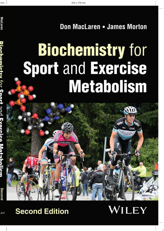Biochemistry for Sport and Exercise Metabolism, 2nd edition