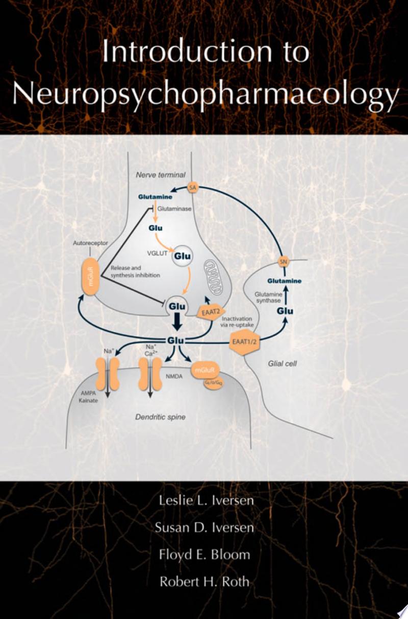 Introduction to Neuropsychopharmacology