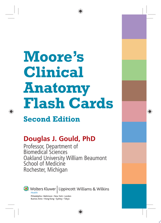Moore’s Clinical Anatomy Flash Cards, 2e