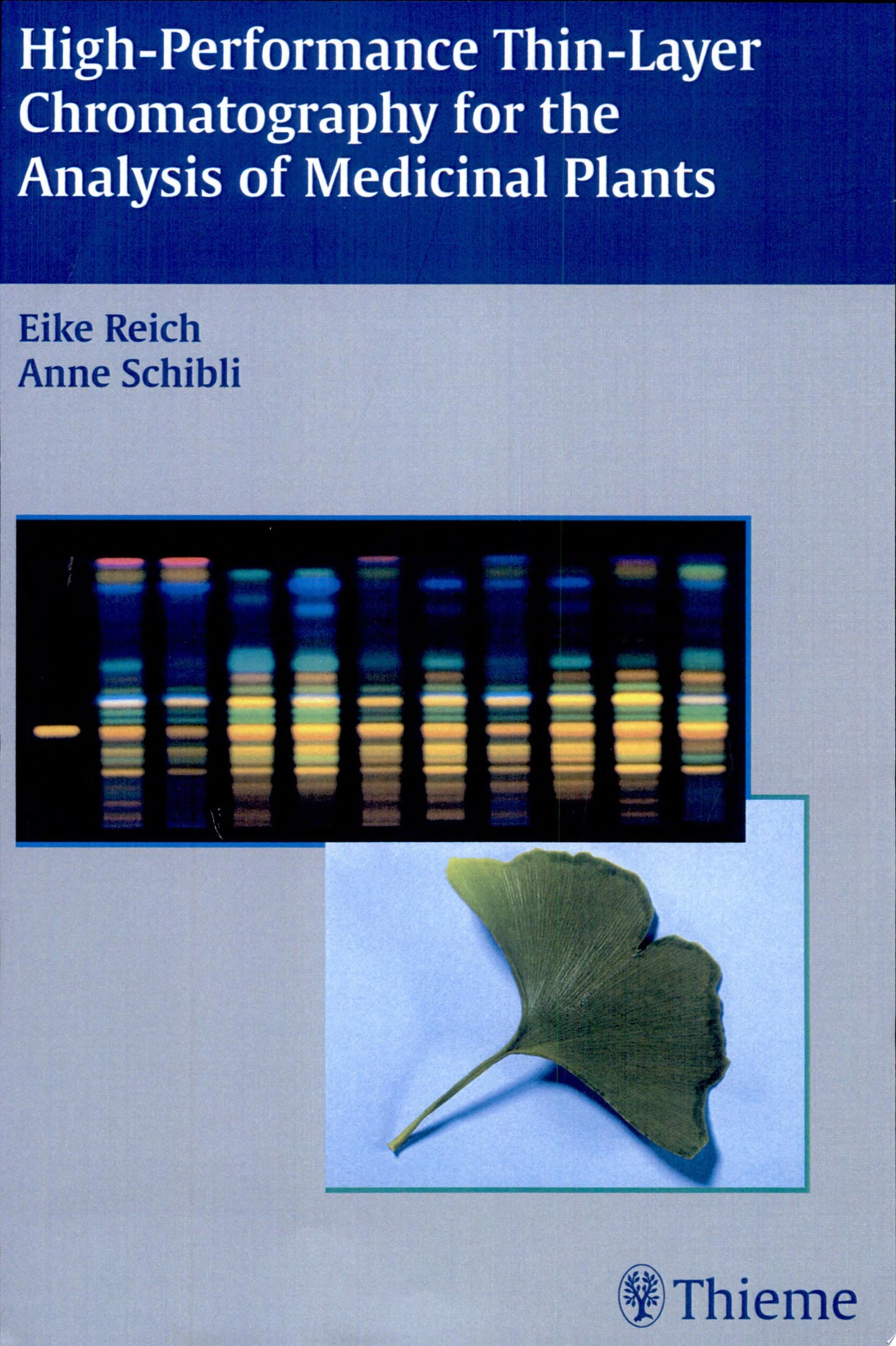 High-Performance Thin-Layer Chromatography for the Analysis of Medicinal Plants