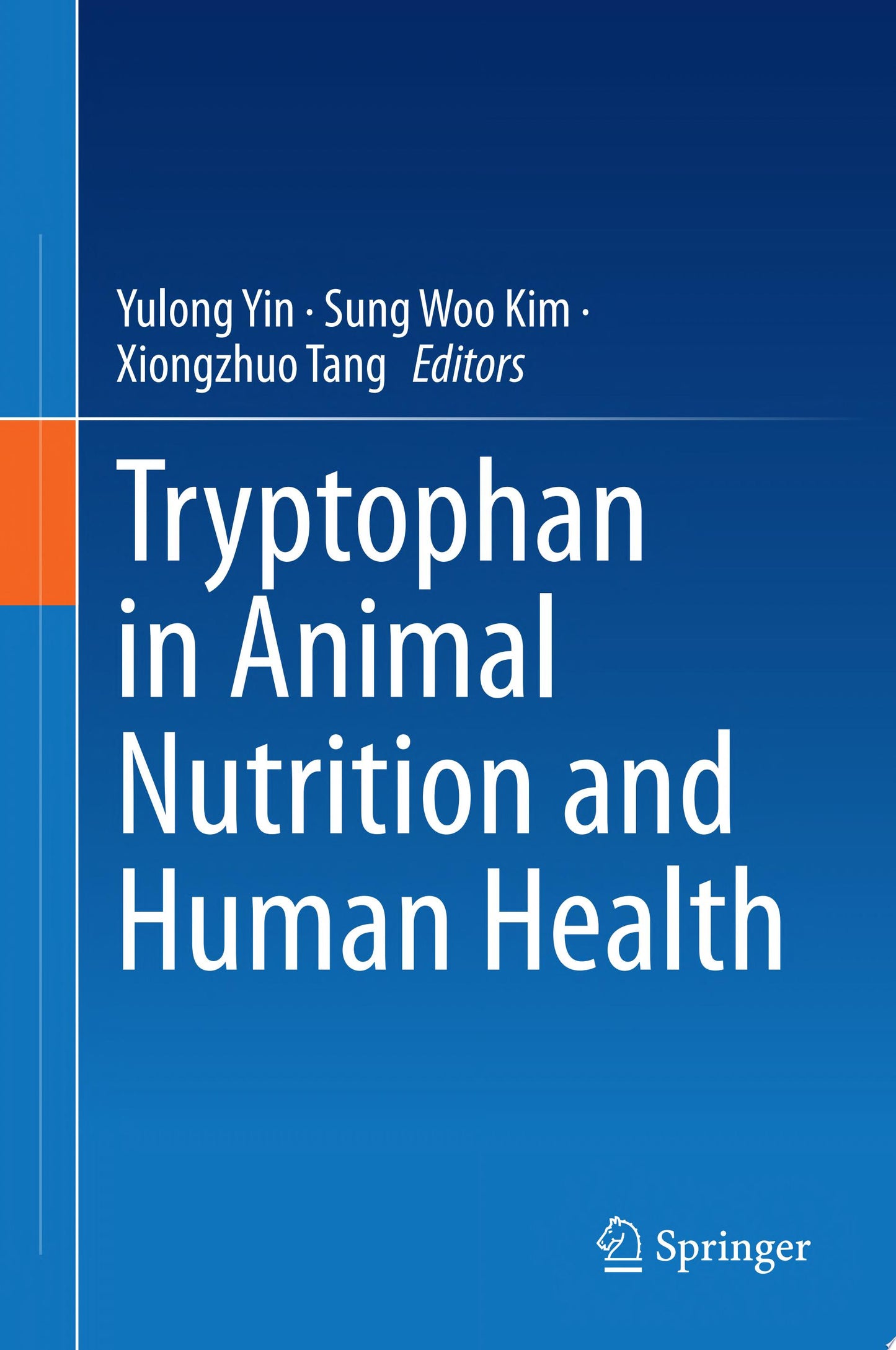 Tryptophan in Animal Nutrition and Human Health