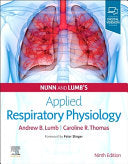 Nunn’s Applied Respiratory Physiology, 9th edition