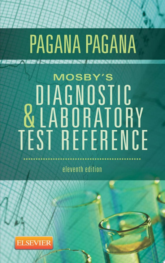 Mosby’s® Diagnostic and Laboratory Test Reference, 16th Edition