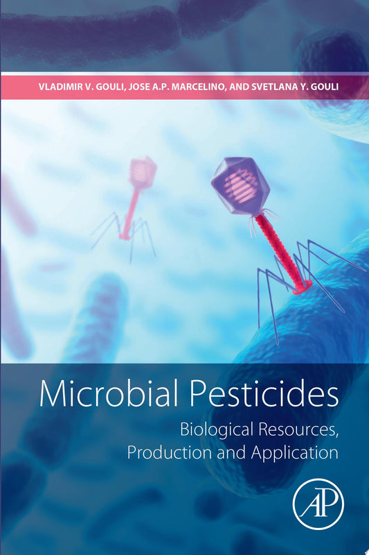 Microbial Pesticides: Biological Resources, Production and Application