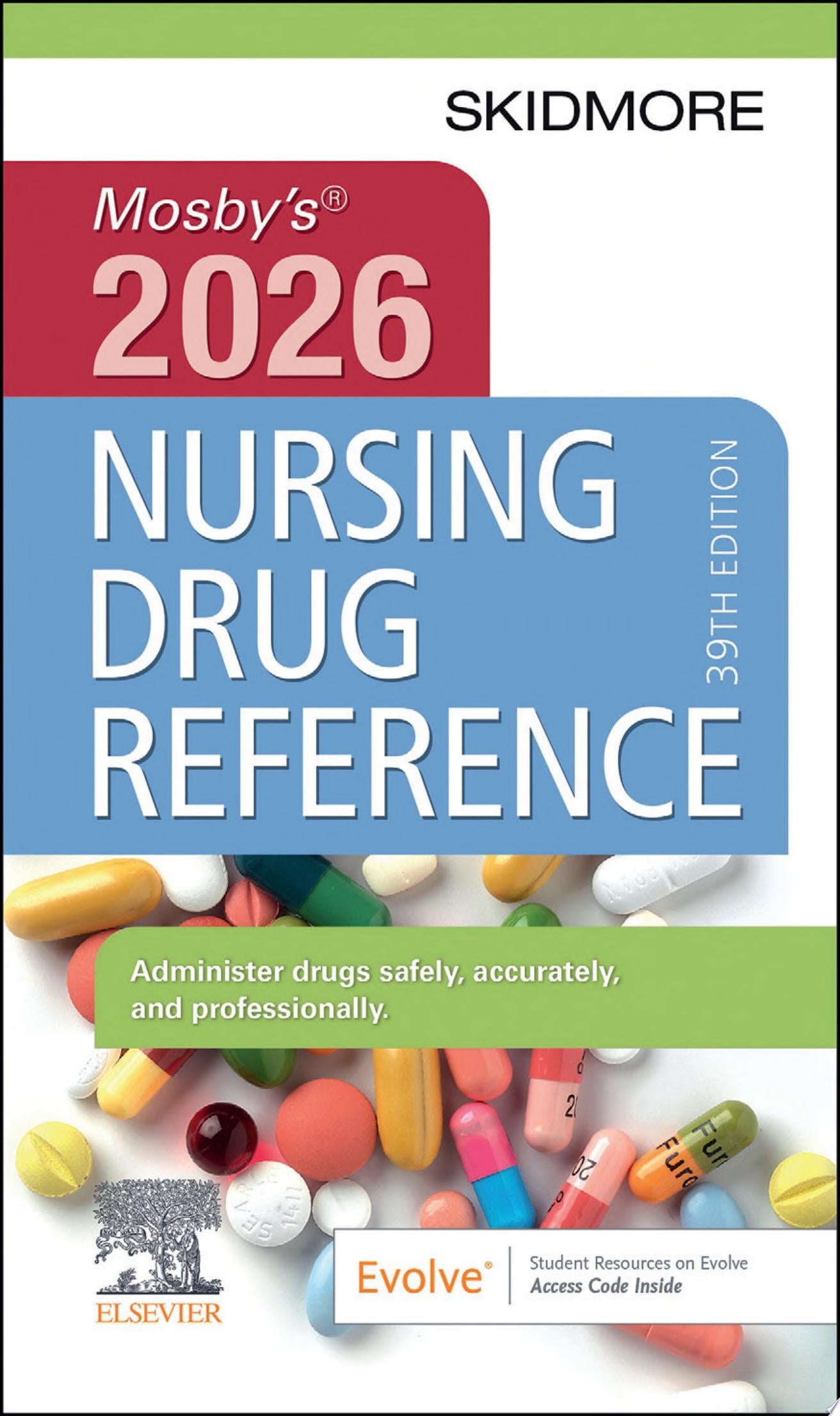 Mosby’s 2026 Nursing Drug Reference , 39th Edition