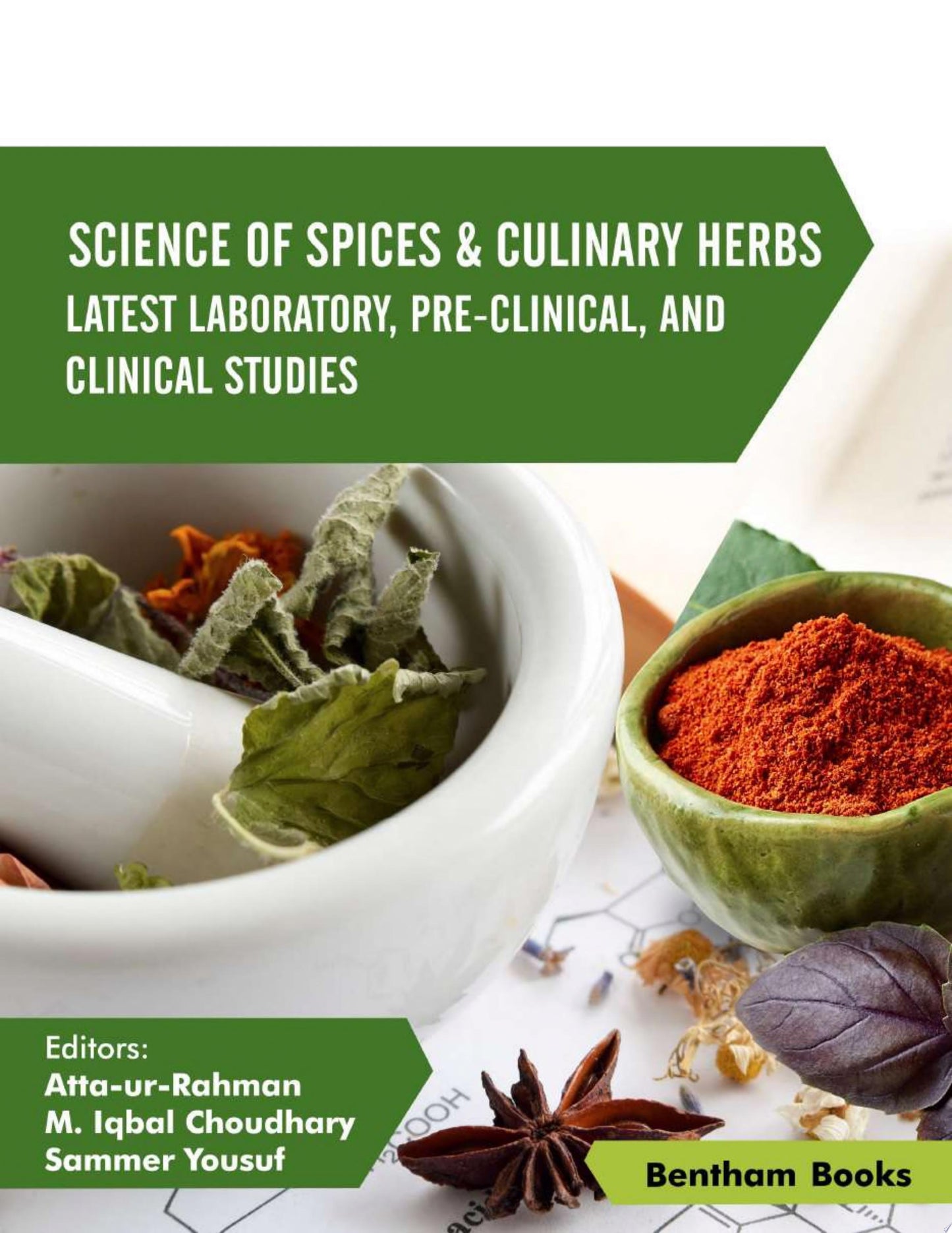 Science of Spices & Culinary Herbs: Latest Laboratory, Pre-clinical, and Clinical Studies Vol. 3