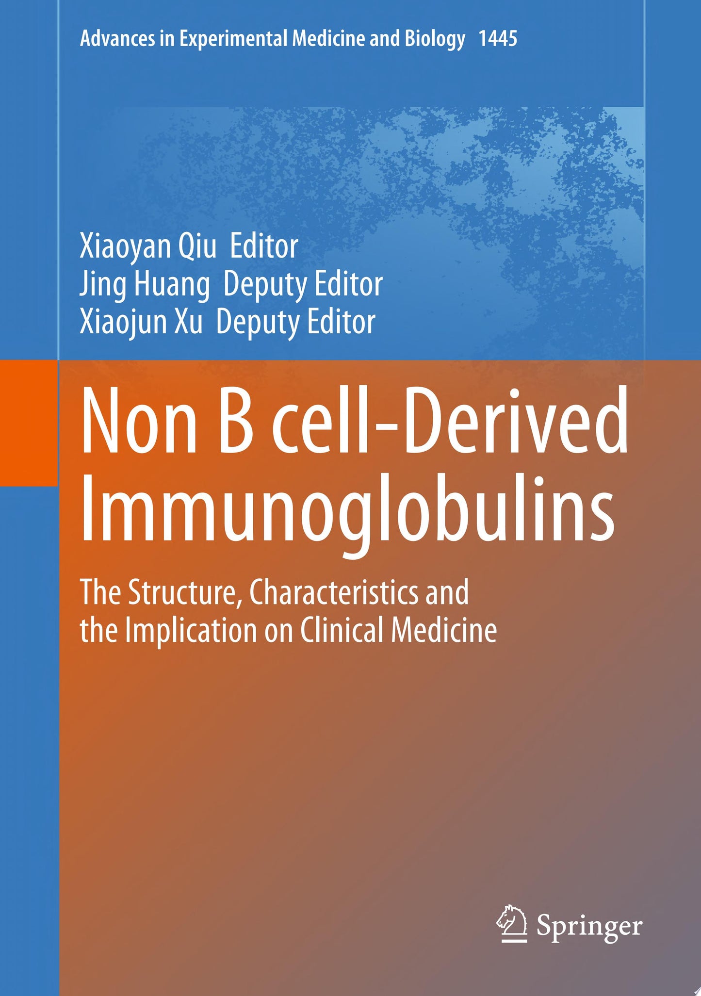 Non B cell-Derived Immunoglobulins: The Structure, Characteristics and the Implication on Clinical Medicine