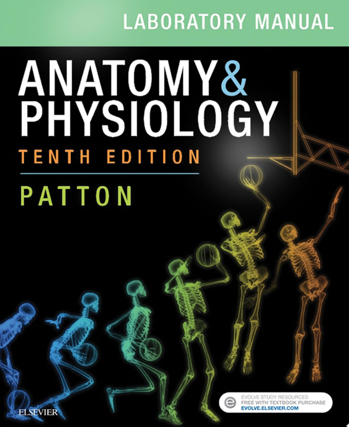 Laboratory Manual for Anatomy & Physiology